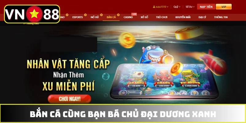 Trò chơi bắn cá đại dương tại VN88 Trò chơi bắn cá đại dương tại VN88