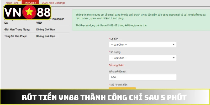 Thông tin quy trình rút tiền VN88 Thông tin quy trình rút tiền VN88